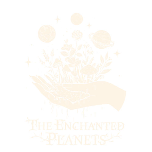 The Enchanted Planets